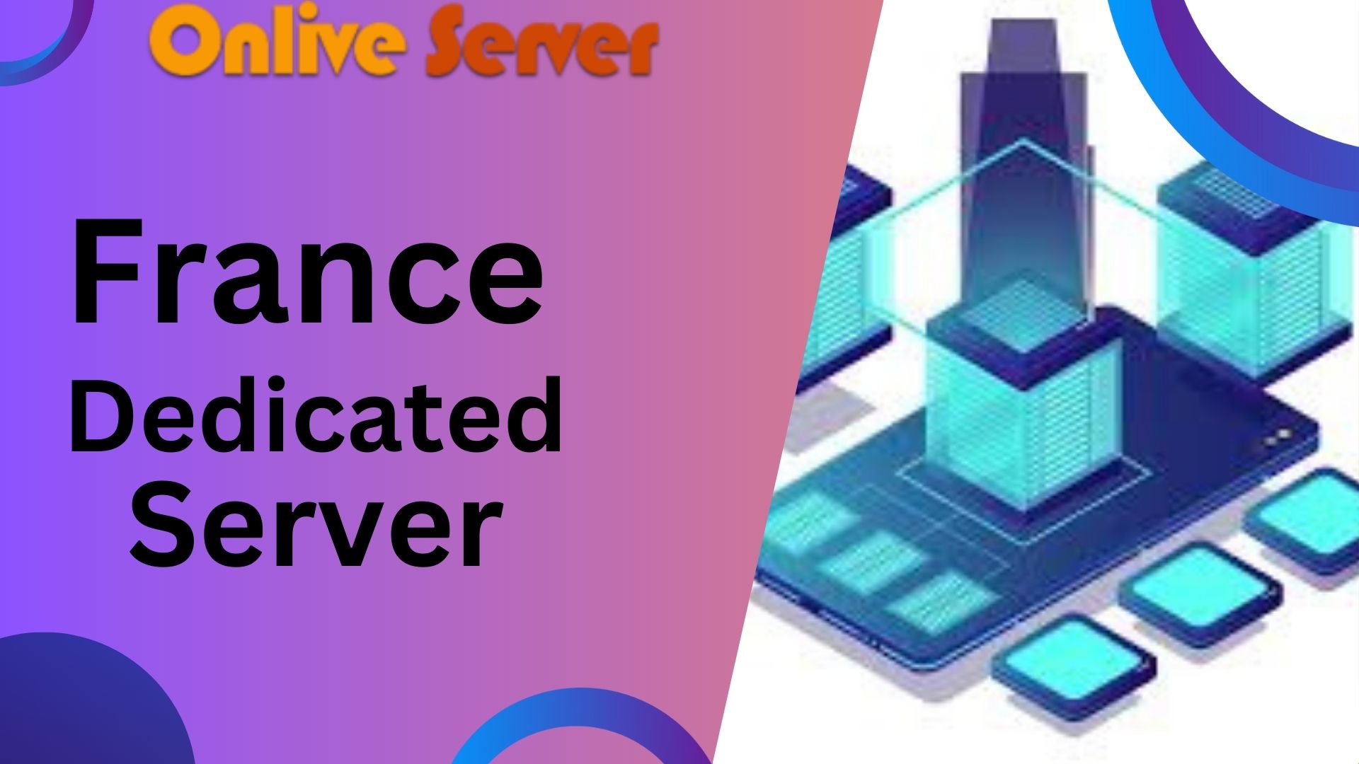 France Dedicated Server