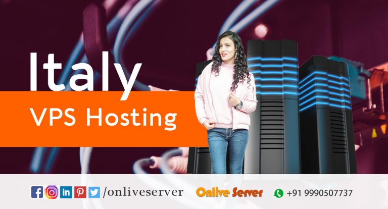 Buy  Italy VPS Hosting Plans With Extraordinary Features