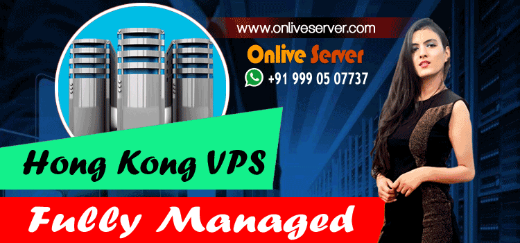 Onlive Server Announces a Dramatic Hong Kong VPS Server Hosting