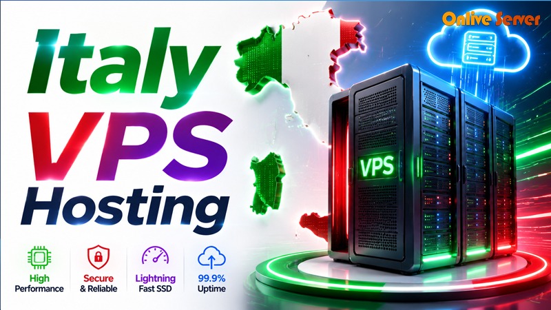 Benefits Of Italy VPS Hosting Plans with Greater Flexibility