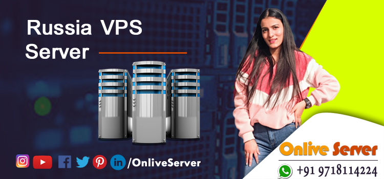 Get Best Russia VPS Server Hosting Plans by Onlive Server