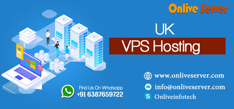 Join UK VPS Hosting for Grow Your Business – Onlive Server