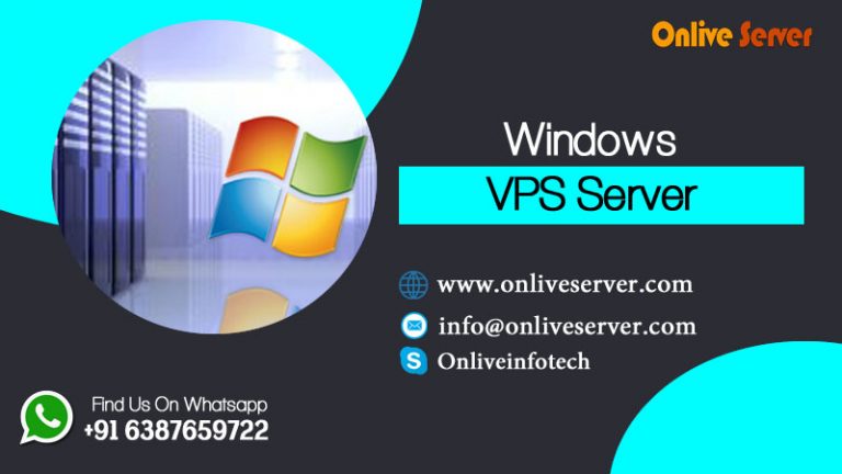 The Various Benefits Of Choosing Windows VPS Hosting From Onlive Server