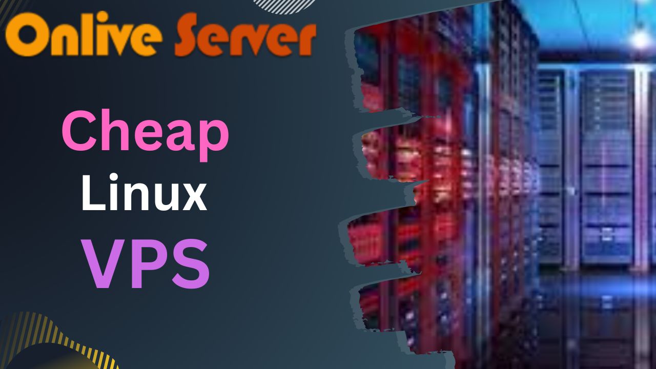 Cheap Linux VPS