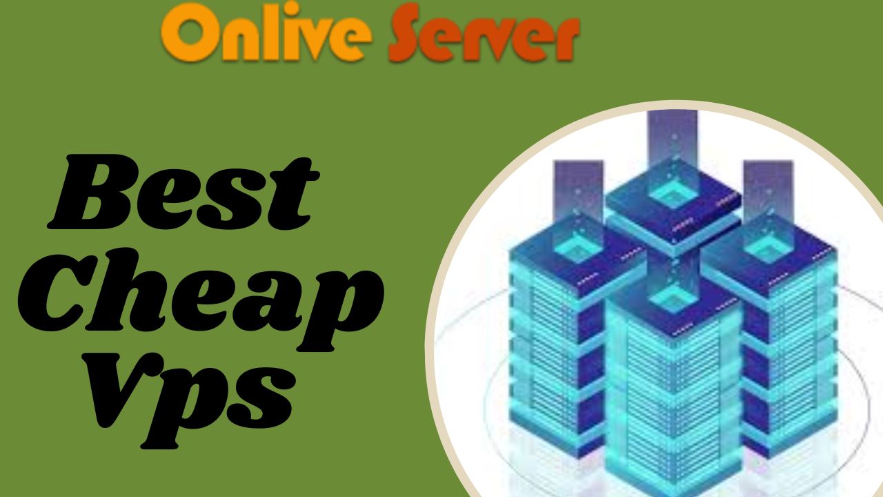 Best Cheap VPS