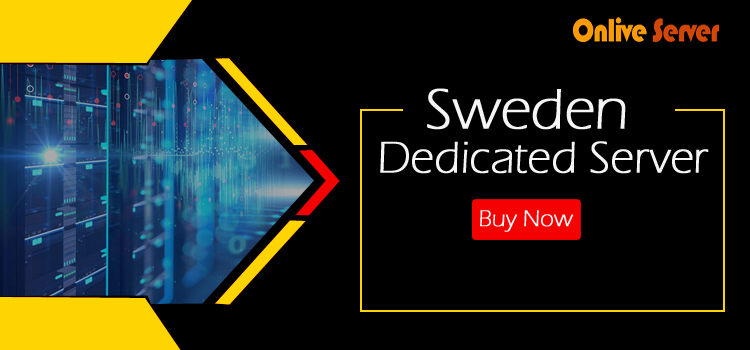 Sweden Dedicated Server