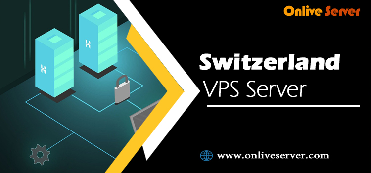 Switzerland VPS Server