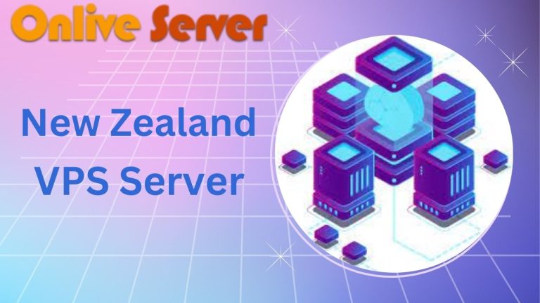 Get Full Command New Zealand VPS Server by Onlive Server