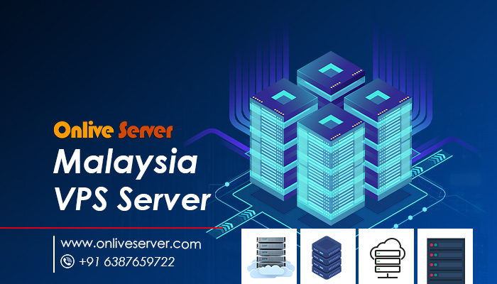Malaysia VPS Server – Select the Most Powerful and Reliable Option with Onlive Server