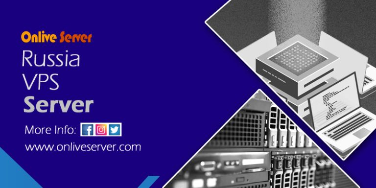 Buy Better and Flexible Russia VPS Server | Onlive Server
