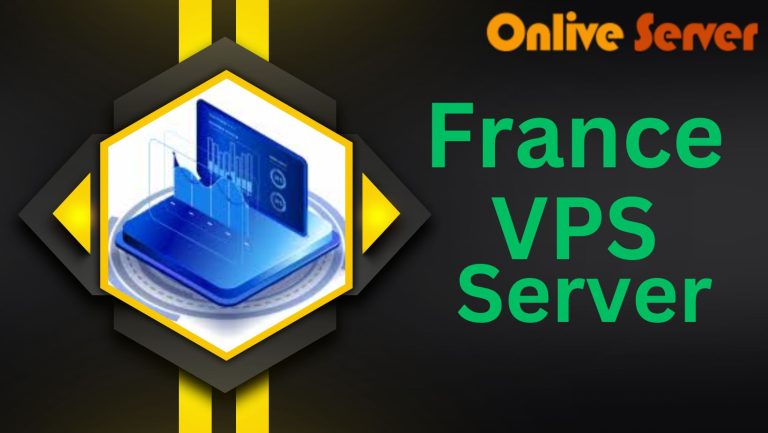 Affordable France VPS Hosting for Small Businesses and Startups
