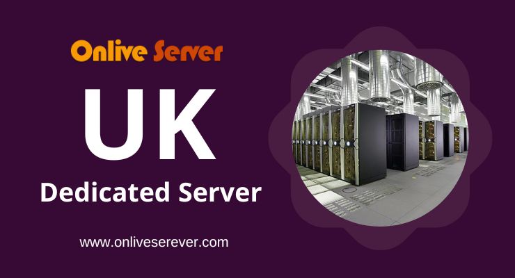 Reasons That Make It the Best Option for Your Online Business UK Dedicated Server-