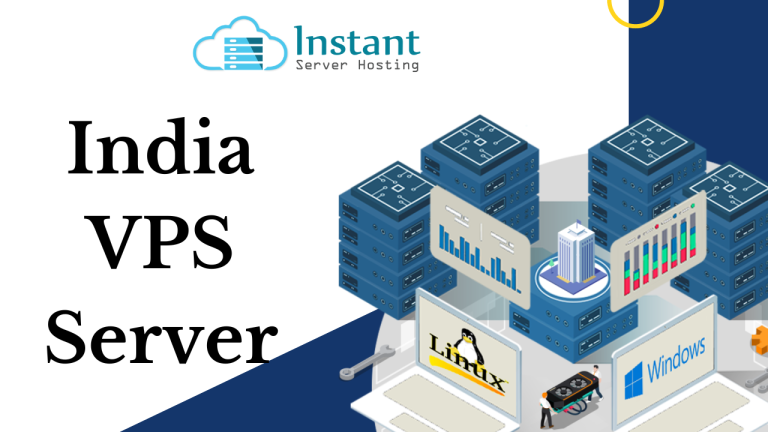 Benefits of India VPS Server Plans via Instant Server Hosting