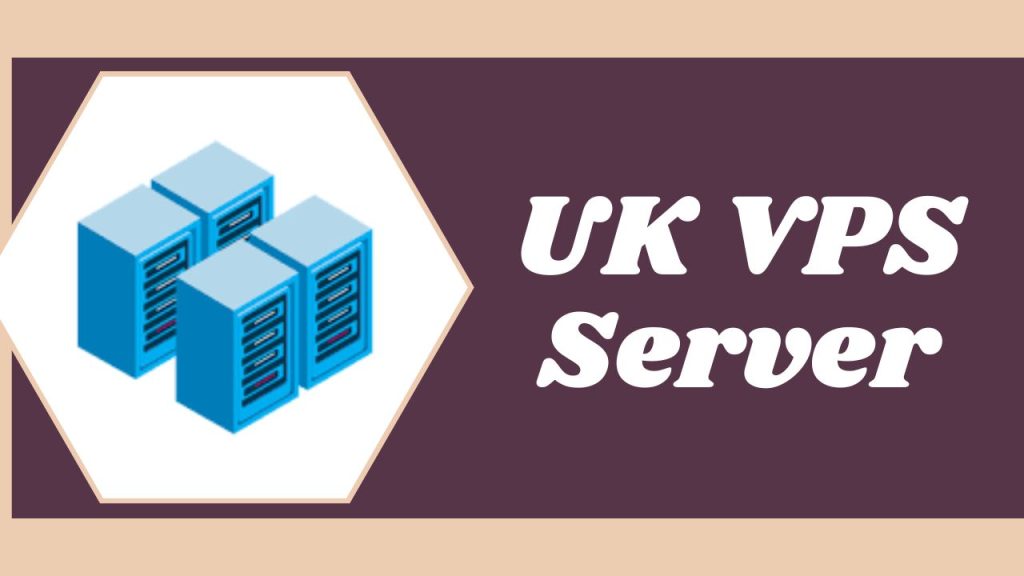 UK VPS Server