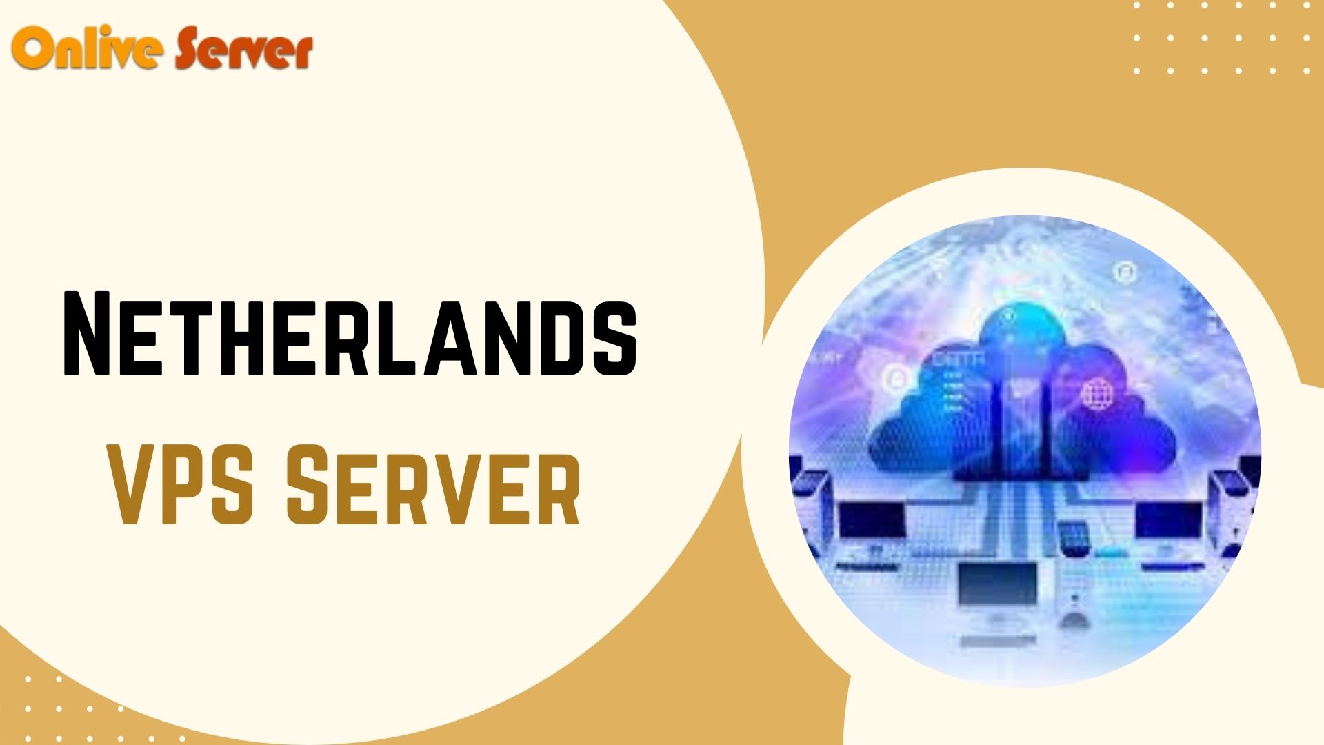 Netherlands VPS Server