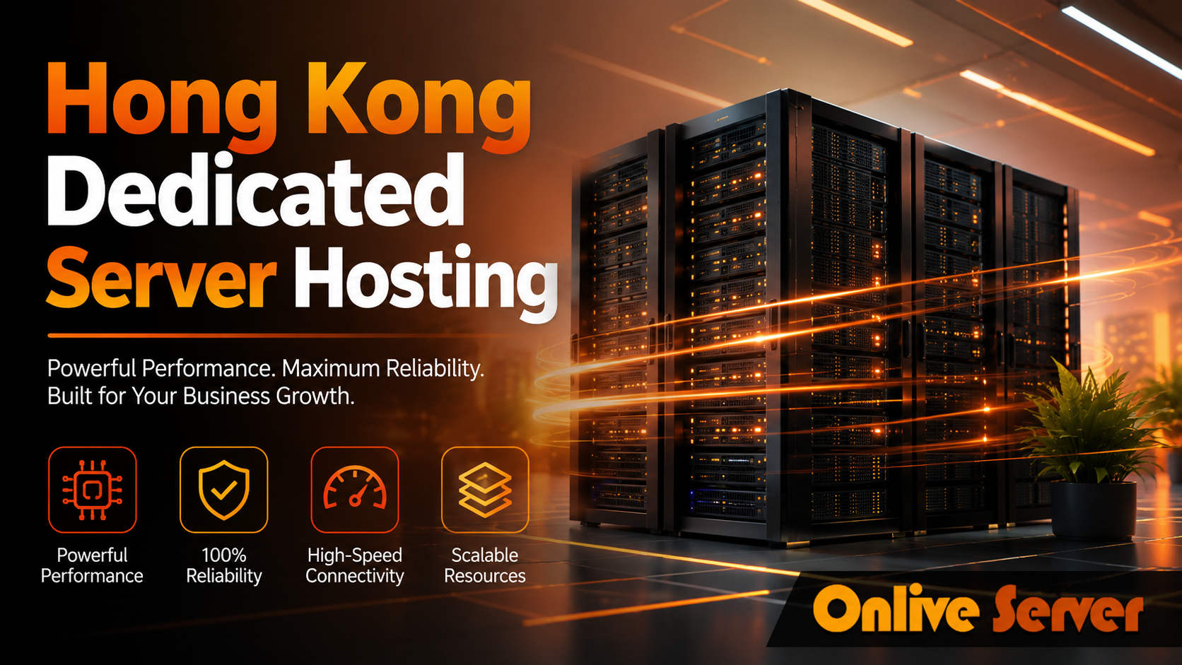 Hong Kong Dedicated Server Hosting by OnliveServer